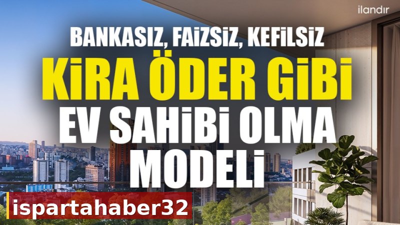 DAP Yapı’dan bir ilk! Emlak Konut güvencesi Dap vizyonuyla kendi kendini ödeyen ev modeli